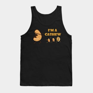 I'm a cashew pun gifts Tank Top